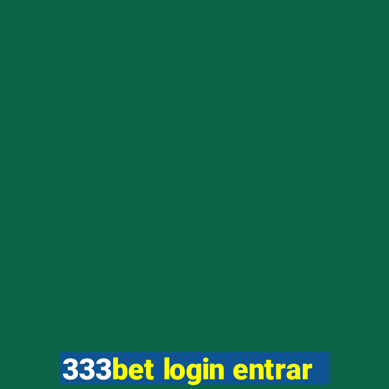 333bet login entrar